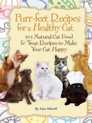 cover image of Purr-fect Recipes for a Healthy Cat